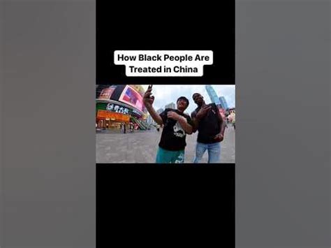 how are blacks being treated in china